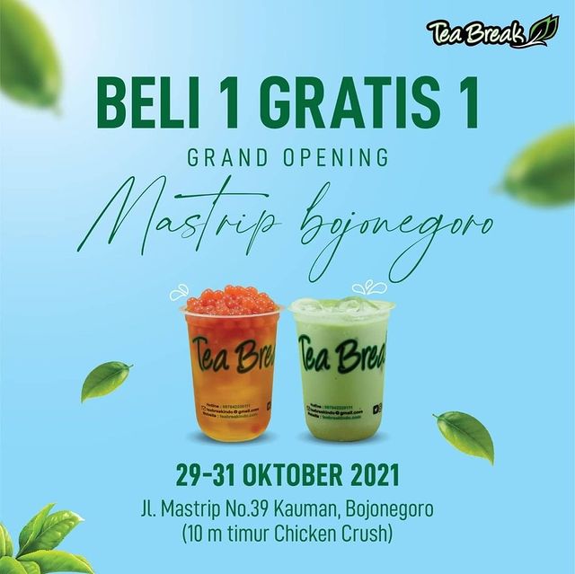 Promo Beli 1 Gratis 1 Grand Opening Tea Break Mastrip Bojonegoro