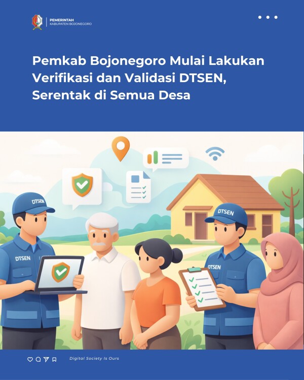 Serentak, Pemkab Bojonegoro Lakukan Verifikasi dan Validasi DTSEN di Semua Desa 41 58KMAlL2BqTnEQtK
